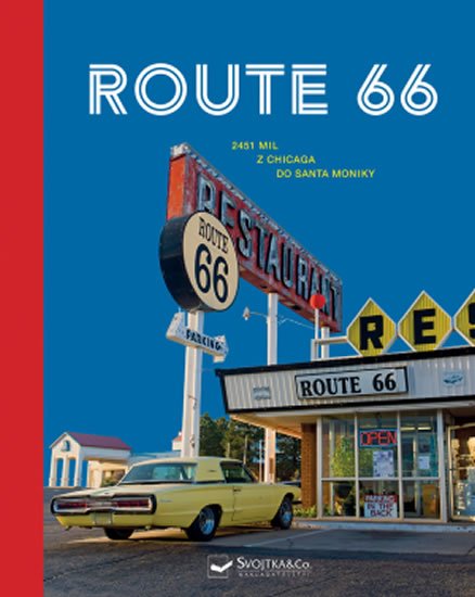 Welte Sabine: Route 66 Welte Sabine: Route 66