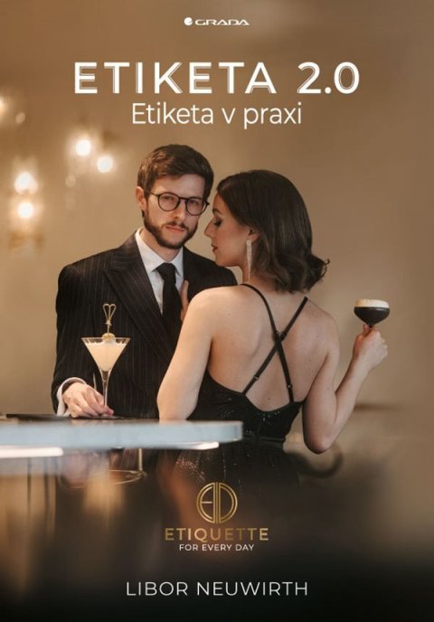 Neuwirth Libor: Etiketa 2.0 - Etiketa v praxi