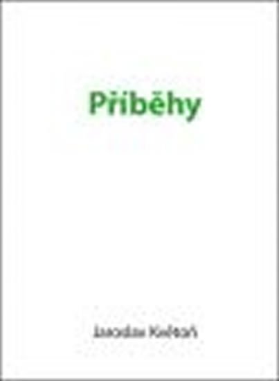 Květoň Jaroslav: Příběhy Květoň Jaroslav: Příběhy