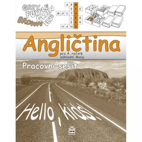Zahálková Marie: Angličtina pro 4. ročník základní školy - Pracovní sešit Zahálková Marie: Angličtina pro 4. ročník základní školy - Pracovní sešit