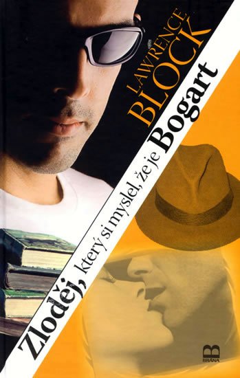 Block Lawrence: Zloděj, který si myslel, že je Bogart Block Lawrence: Zloděj, který si myslel, že je Bogart