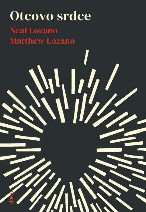 Lozano Neal: Otcovo srdce Lozano Neal: Otcovo srdce