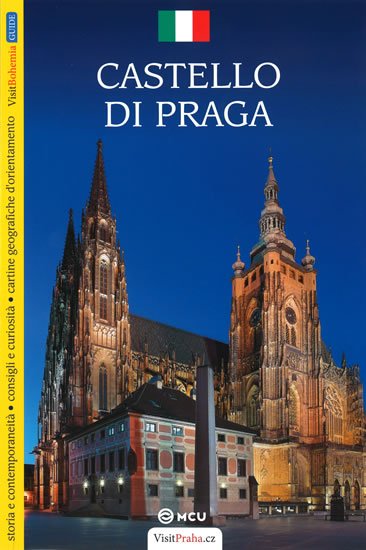 Kubík Viktor: Pražský hrad - průvodce/italsky Kubík Viktor: Pražský hrad - průvodce/italsky