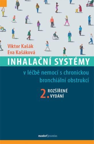 Kašák Viktor: Inhalační systémy v léčbě nemocí s chronickou bronchiální obstrukcí
