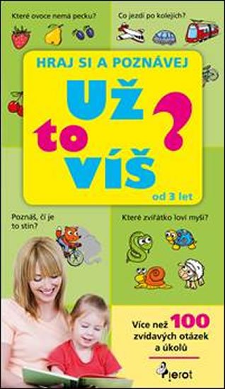 Šulc Petr: Už to víš? Hraj si a poznávej Šulc Petr: Už to víš? Hraj si a poznávej
