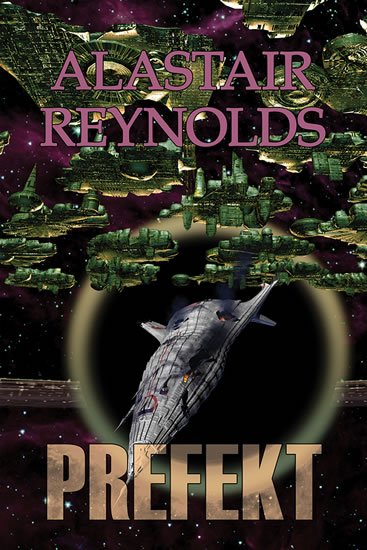 Reynolds Alastair: Prefekt