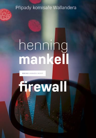 Mankell Henning: Firewall Mankell Henning: Firewall