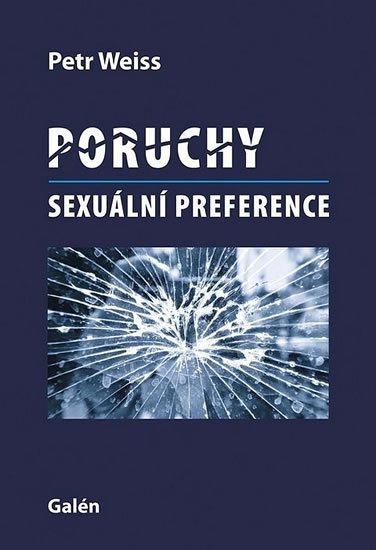 Weiss Petr: Poruchy sexuální preference