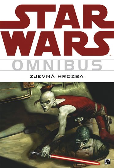 kolektiv autorů: Star Wars - Omnibus - Zjevná hrozba