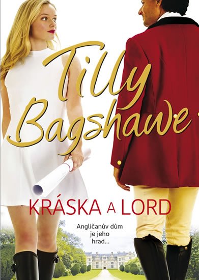 Bagshaweová Tilly: Kráska a lord
