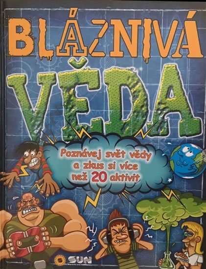 neuveden: Bláznivá věda neuveden: Bláznivá věda