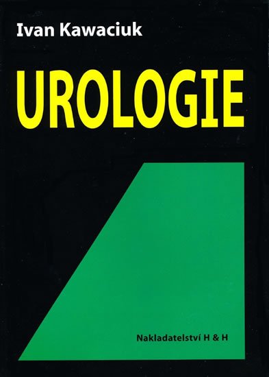 Kawaciuk Ivan: Urologie Kawaciuk Ivan: Urologie