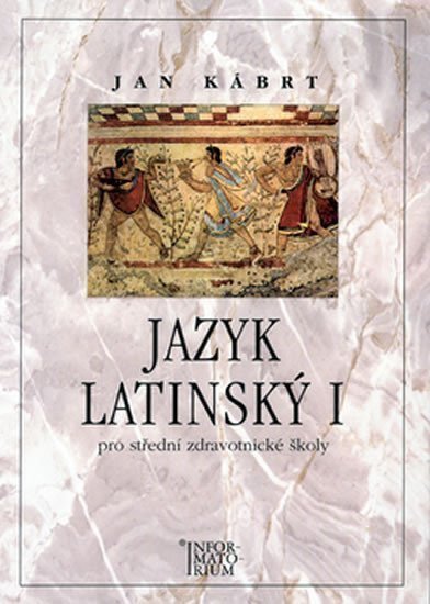Kábrt Jan: Jazyk latinský I