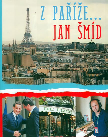 Šmíd Jan: Z Paříže… Jan Šmíd