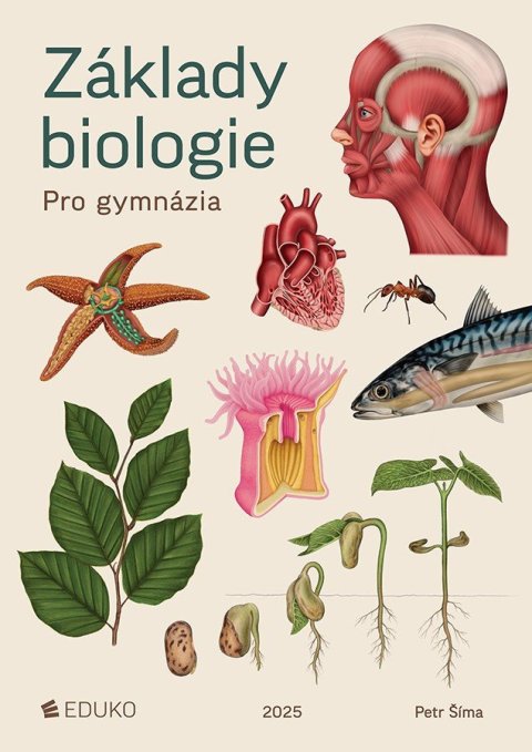 Šíma Petr: Základy biologie pro gymnázia