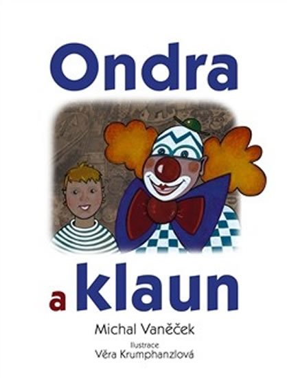 Vaněček Michal: Ondra a klaun
