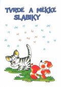 neuveden: Tvrdé a měkké slabiky - (Slabiky dě,tě,ně,bě,pě,vě,mě) Prac. sešit 2. roční