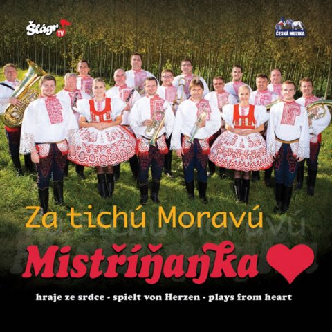 neuveden: Mistříňanka - Za tichú Moravú - CD