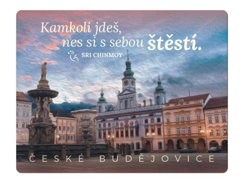 Chinmoy Sri: Magnet na lednici ČB Kamkoli jdeš, nes si s sebou štěstí