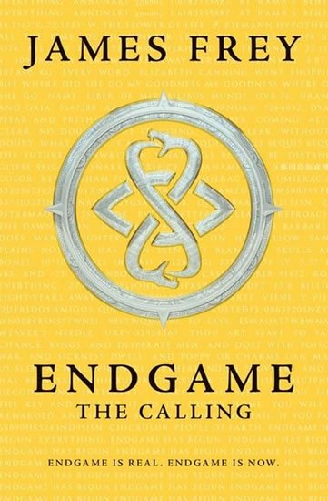 Frey James: Endgame 1 - The Calling