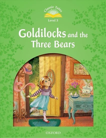 Arengo Sue: Classic Tales 3 Goldilocks and the Three Bears with Audio Mp3 Pack (2nd)
