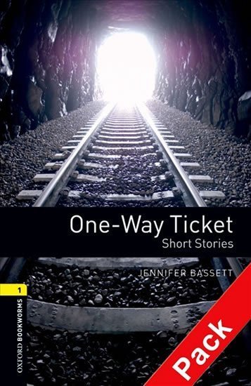Bassett Jennifer: Oxford Bookworms Library 1 One-way Ticket with Audio Mp3 Pack (New Edition)