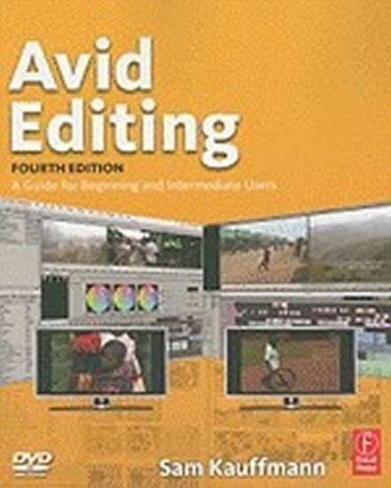 neuveden: Avid Editing (+DVD), 4ed
