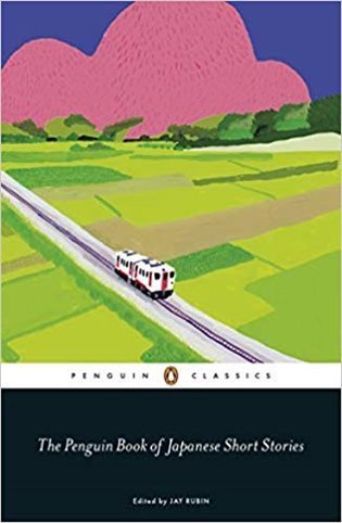 Rubin Jay: The Penguin Book of Japanese Short Stories