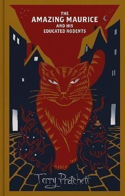 Pratchett Terry: The Amazing Maurice and his Educated Rodents: Discworld Hardback Library