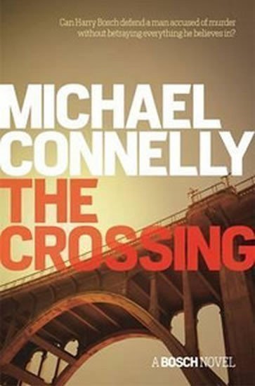 Connelly Michael: The Crossing