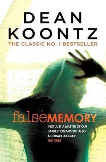 Koontz Dean: False Memory