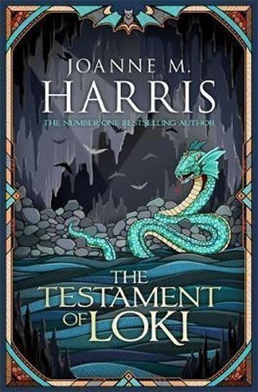 Harris Joanne M.: The Testament Of Loki