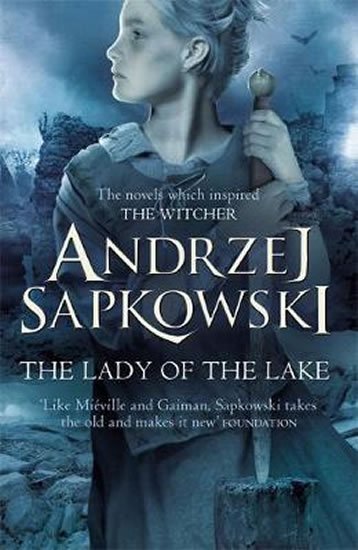 Sapkowski Andrzej: The Lady of the Lake