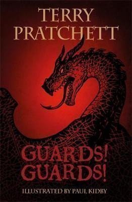 Pratchett Terry: The Illustrated Guards! Guards!
