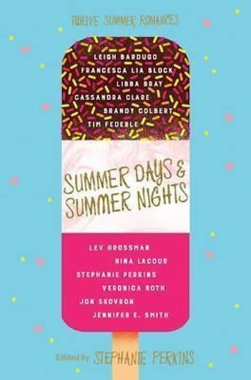 Perkinsová Stephanie: Summer Days and Summer Nights