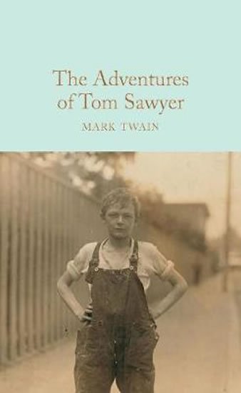 Twain Mark: The Adventures of Tom Sawyer