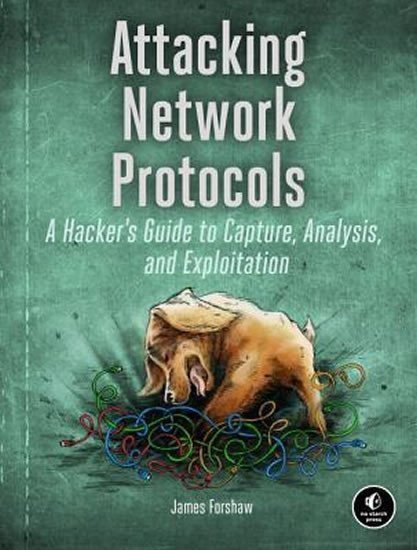 Forshaw James: Attacking Network Protocols