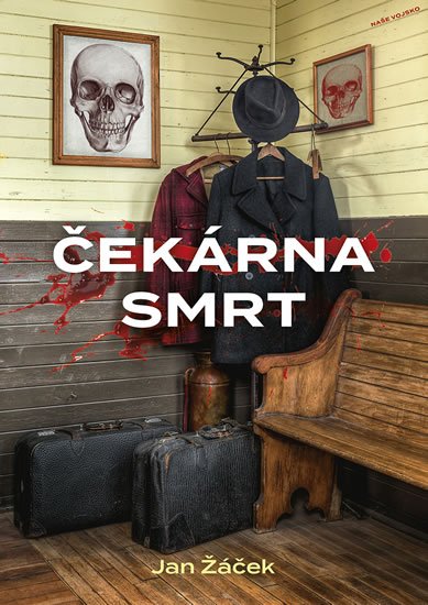 Žáček Jan: Čekárna smrt