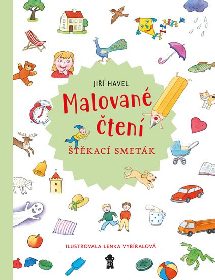Havel Jiří: Malované čtení: Štěkací smeták Havel Jiří: Malované čtení: Štěkací smeták