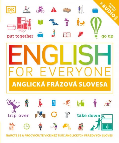 Booth Thomas: Angličtina pro každého - frázová slovesa