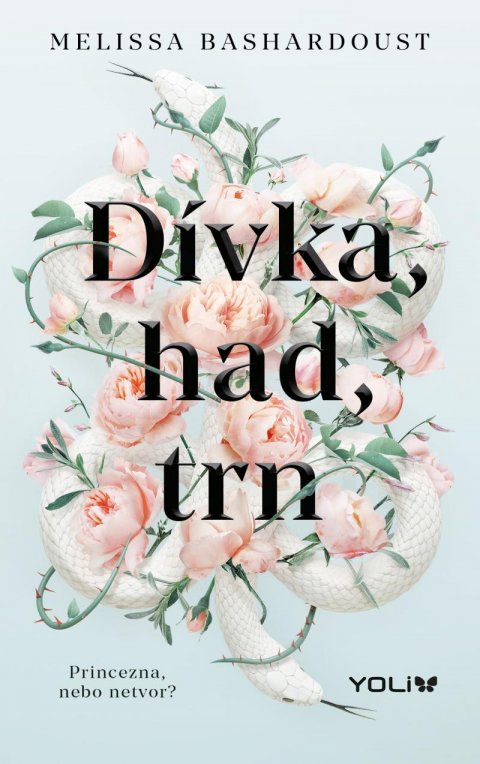 Bashardoust Melissa: Dívka, had, trn Bashardoust Melissa: Dívka, had, trn