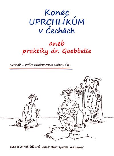 neuveden: Konec uprchlíkům v Čechách aneb praktiky dr.Goebbelse