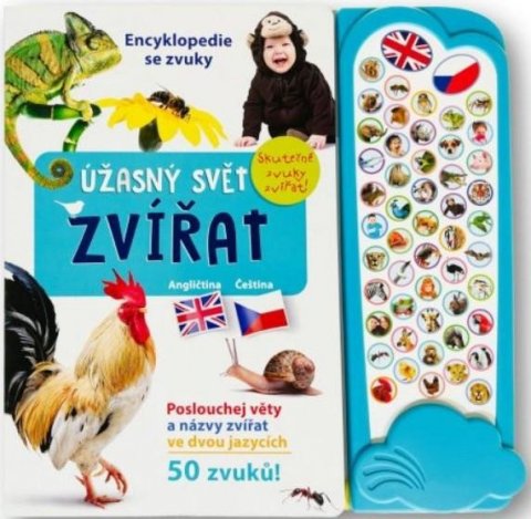 neuveden: Úžasný svět zvířat - Encyklopedie se zvuky (anglicky+česky)