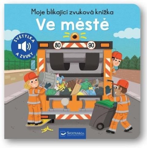 neuveden: Moje blikající zvuková knížka Ve městě