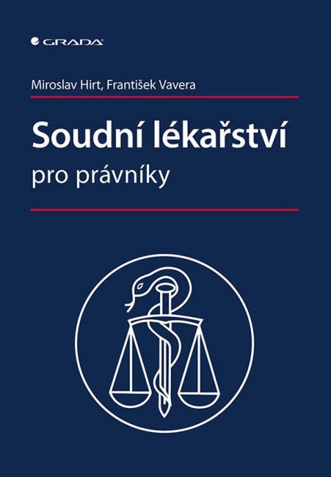 Hirt Miroslav: Soudní lékařství pro právníky