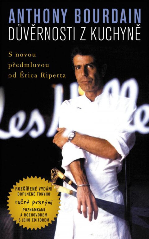 Bourdain Anthony: Důvěrnosti z kuchyně
