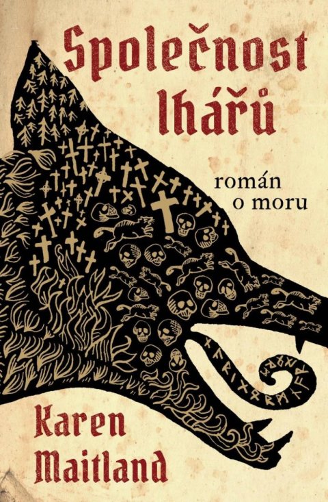 Maitland Karen: Společnost lhářů