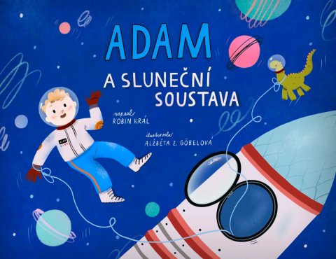 Král Robin: Adam a Sluneční soustava Král Robin: Adam a Sluneční soustava