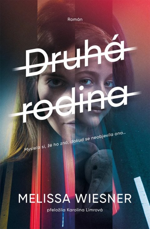 Wiesner Melissa: Druhá rodina