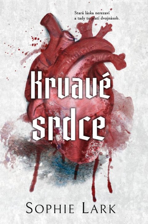 Lark Sophie: Krvavé srdce